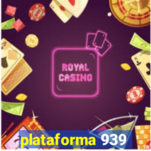 plataforma 939